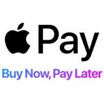 Tech giant, Apple, set to scrap Buy Now Pay Later loan scheme in the US