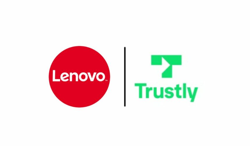 Swedish Tech giant, Lenovo Partners Trustly to Offer Open Banking at Checkout in UK and Europe